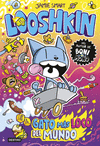LOOSHKIN 1. EL GATO M�S LOCO DEL MUNDO