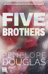 FIVE BROTHERS