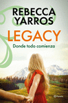 LEGACY. DONDE TODO COMIENZA