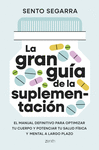 LA GRAN GU�A DE LA SUPLEMENTACI�N