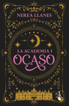 OCASO (LA ACADEMIA, 1)