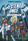 LOS CIENTO ONCE 2. EL PRIMER BAL�N DE LA HISTORIA