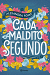 CADA MALDITO SEGUNDO