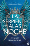 LA SERPIENTE Y LAS ALAS DE LA NOCHE