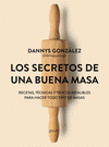 LOS SECRETOS DE UNA BUENA MASA