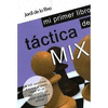 MI PRIMER LIBRO DE TACTICAS MIX