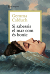 SI SABESSIS EL MAR COM ES BONIC
