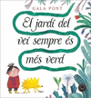 EL JARDI DEL VEI SEMPRE ES MES VERD