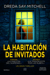 LA HABITACIN DE INVITADOS