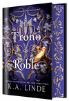EL TRONO DE ROBLE (EDICI�N ESPECIAL LIMITADA)
