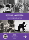 DONES A LA GUERRA
