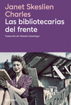 EL BIBLIOTECARIAS DEL FRENTE