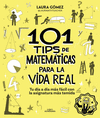 101 TIPS DE MATEMTICAS PARA LA VIDA REAL