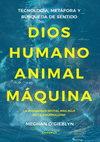 DIOS, HUMANO, ANIMAL, MQUINA