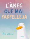 L'�NEC QUE MAI PARPELLEJA