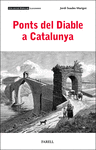 PONTS DEL DIABLE A CATALUNYA