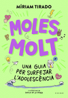 MOLES MOLT