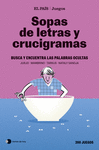 SOPAS DE LETRAS Y CRUCIGRAMAS (EL PAS JUEGOS)