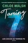 TAMING 7