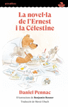 LA NOVELLA DE L'ERNEST I LA CLESTINE