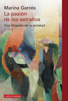 LA PASI�N DE LOS EXTRA�OS