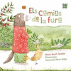 ELS CAMINS DE LA FURA