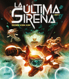 LA LTIMA SIRENA