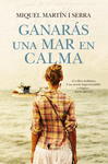 GANARS UNA MAR EN CALMA