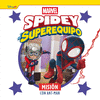 SPIDEY Y SU SUPEREQUIPO. MISIN CON ANT-MAN