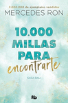 10.000 MILLAS PARA ENCONTRARTE (BALI 2)
