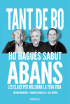TANT DE BO HO HAGU�S SABUT ABANS