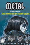 METAL  LA NOVELA GRFICA