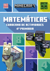 MINECRAFT OFICIAL: CUADERNO DE ACTIVIDADES, MATEM�TICAS 4.� PRIMARIA