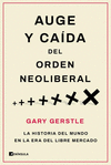 AUGE Y CADA DEL ORDEN NEOLIBERAL