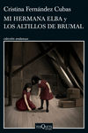 MI HERMANA ELBA Y LOS ALTILLOS DE BRUMAL