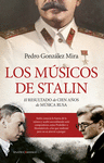 LOS MSICOS DE STALIN