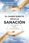 EL CAMINO DIRECTO HACIA LA SANACIN