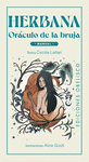 HERBANA. ORCULO DE LA BRUJA + CARTAS