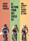 EL LTIMO TOUR DEL SIGLO XX