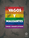 VAGOS Y MALEANTES