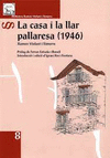 CASA I LA LLAR PALLARESA (1946), LA