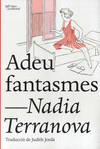 ADEU FANTASMES