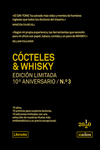 CCTELES & WHISKY. EDICIN LIMITADA 10 ANIVERSARIO N. 3