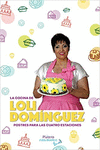 LA COCINA DE LOLI DOMNGUEZ