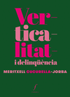 VERTICALITAT I DELINQNCIA