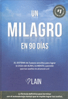 UN MILAGRO EN 90 DIAS