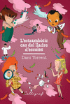 L'ESTRAMB�TIC CAS DEL LLADRE D'ESCOLES