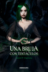 UNA BRUJA CON TENT�CULOS