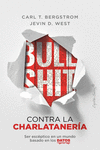 BULLSHIT: CONTRA LA CHARLATANERA