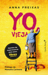 YO, VIEJA (3ED)